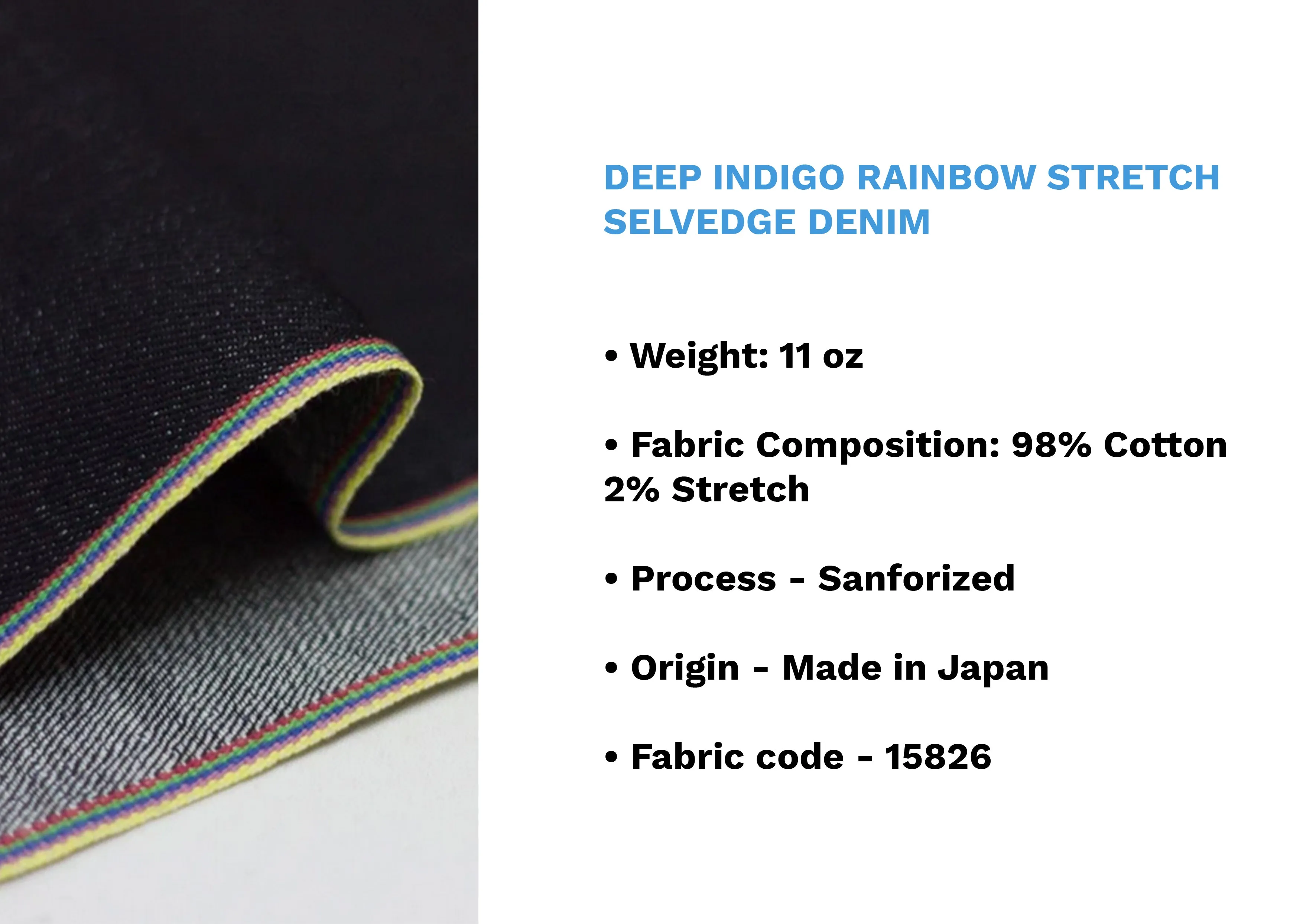 DEEP INDIGO RAINBOW STRETCH SELVEDGE DENIM