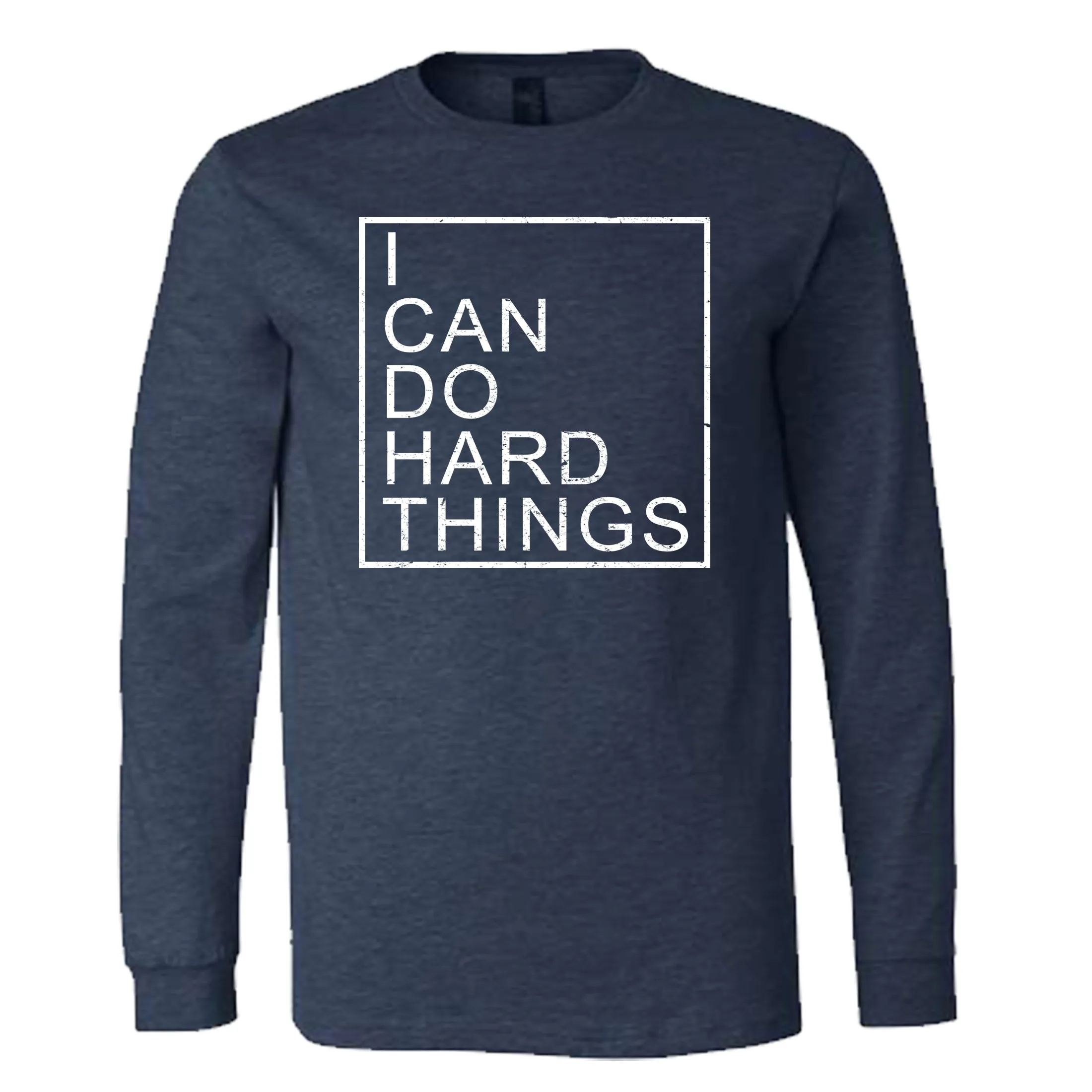 I Can Do Hard Things (Block) | Long Sleeve T-Shirts